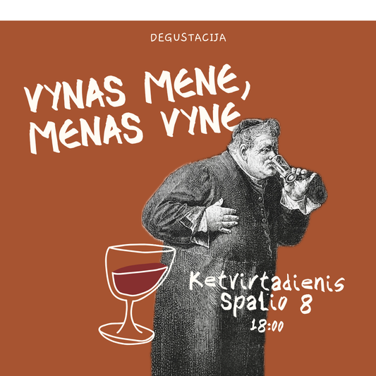 Degustacija Spalio 8 d. Vynas Mene, Menas Vyne
