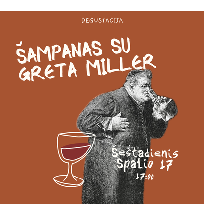 Degustacija Spalio 17 d. Šampanas su Greta Miller