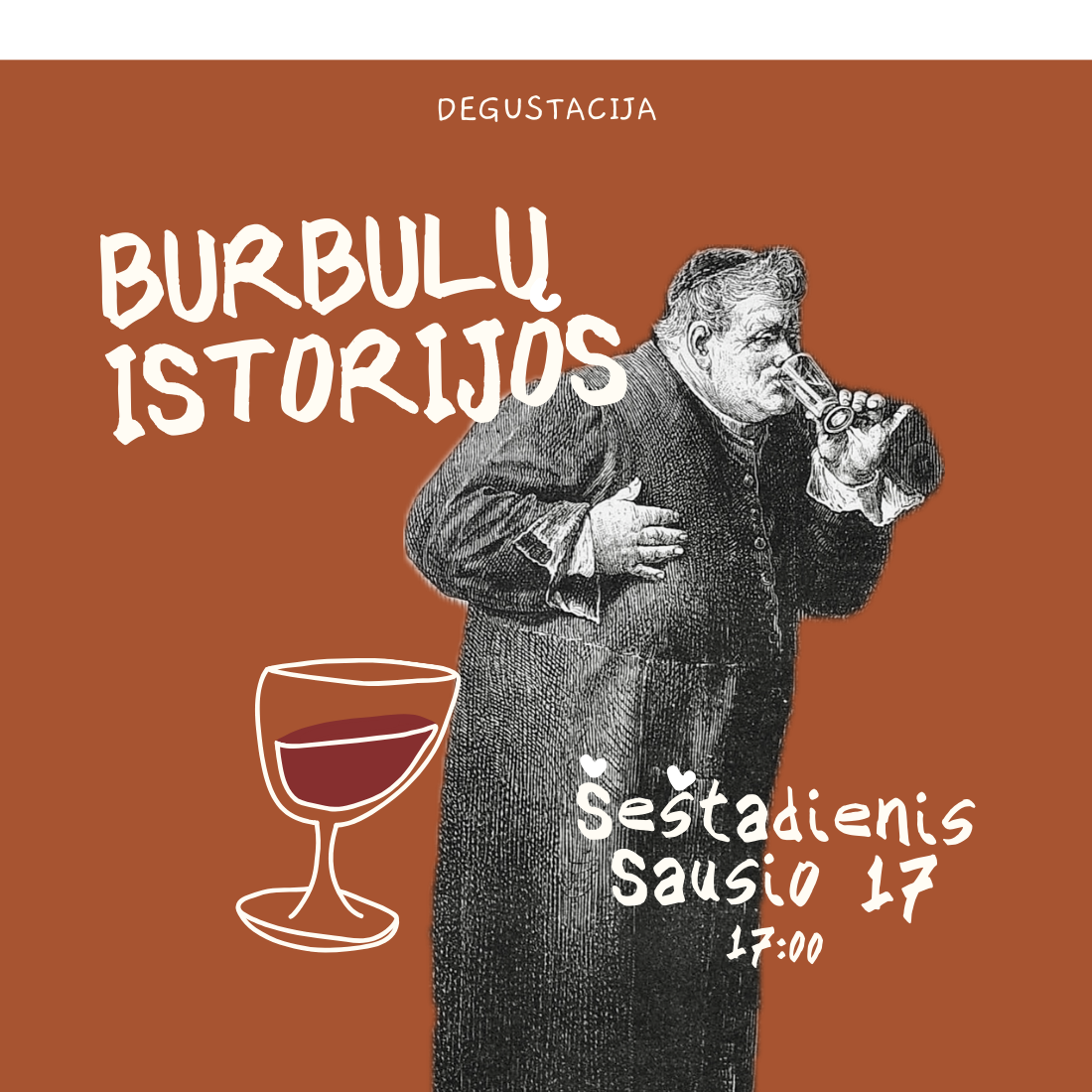 Degustacija Sausio 17 d. Burbulų Istorijos